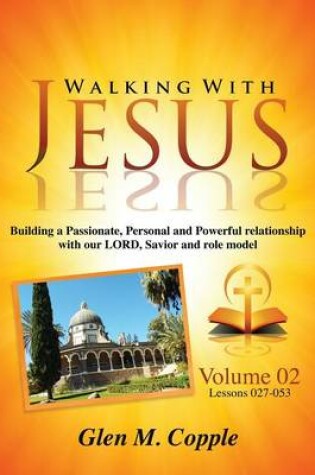 Cover of Walking with Jesus - Volume 02