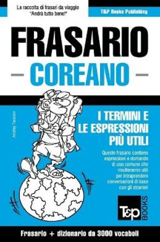 Cover of Frasario Italiano-Coreano e vocabolario tematico da 3000 vocaboli