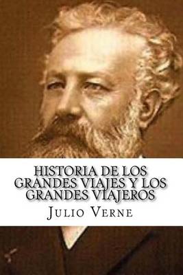Book cover for Historia de Los Grandes Viajes y Los Grandes Viajeros
