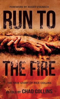 Book cover for Run To The Fire