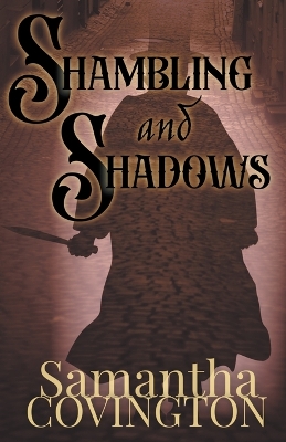 Book cover for Shambling and Shadows