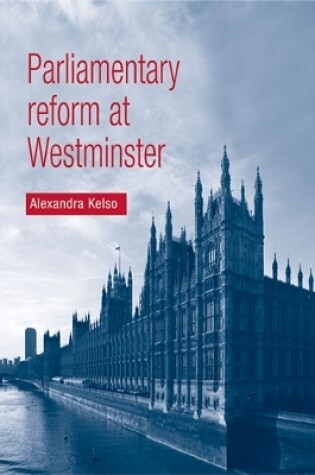 Cover of Parliamentary Reform at Westminster