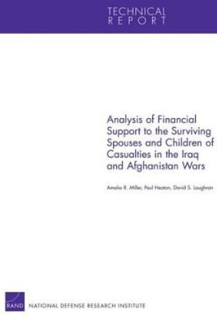 Cover of Analysis of Financial Support to the Surviving Spouses and Children of Casualties in the Iraq and Afghanistan Wars