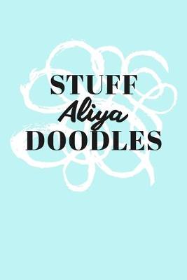 Book cover for Stuff Aliya Doodles