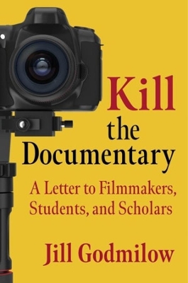 Book cover for Kill the Documentary