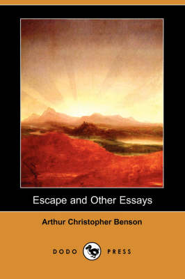 Book cover for Escape and Other Essays (Dodo Press)