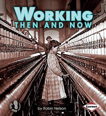 Book cover for Working Then and Now