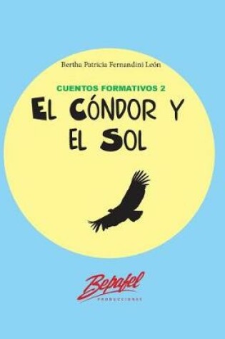 Cover of El cóndor y el sol