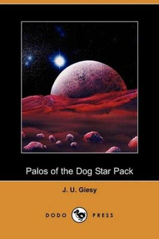 Cover of Palos of the Dog Star Pack (Dodo Press)