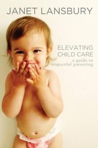 Cover of Elevating Child Care