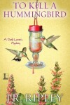 Book cover for To Kill A Hummingbird