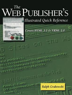 Book cover for The Web Publisher’s Illustrated Quick Reference