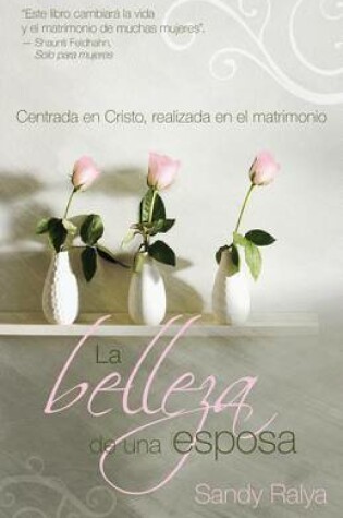 Cover of La Belleza de Una Esposa