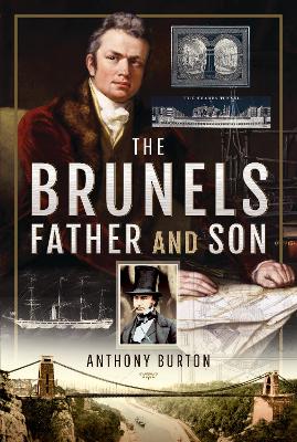 Book cover for The Brunels: Father and Son