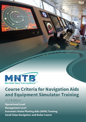 Book cover for MNTB Course Criteria for Navigation Aids & Equipment Simulator Training