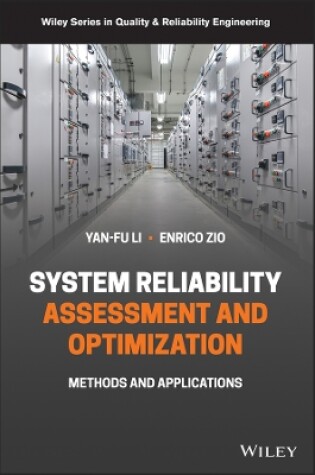 Cover of System Reliability Assessment and Optimization: Me thods and Applications
