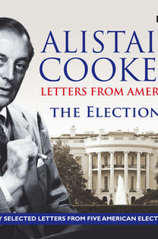 Cover of Alistair Cooke's Letters from America