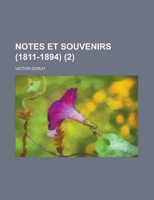 Book cover for Notes Et Souvenirs (1811-1894) (2)