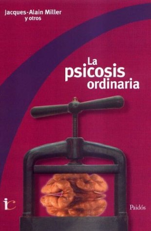 Book cover for La Psicosis Ordinaria