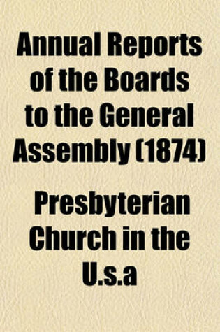 Cover of Annual Reports of the Boards to the General Assembly (1874)