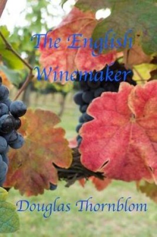 Cover of The English Winemaker