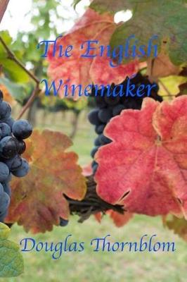 Book cover for The English Winemaker