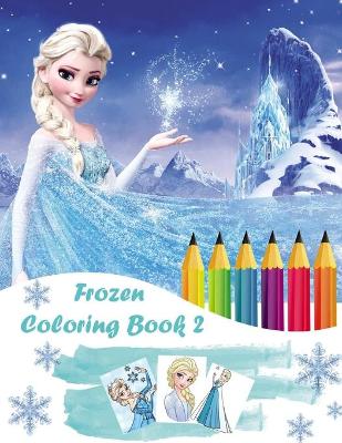Book cover for Frozen Coloring Book 2