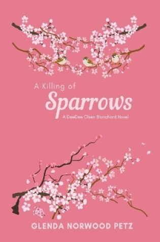 Cover of A Killing of Sparrows