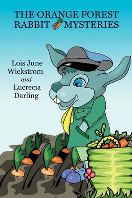 Book cover for The Orange Forest Rabbit Mysteries