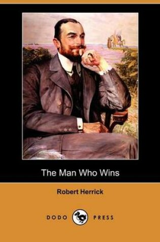 Cover of The Man Who Wins (Dodo Press)