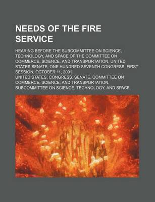 Book cover for Needs of the Fire Service