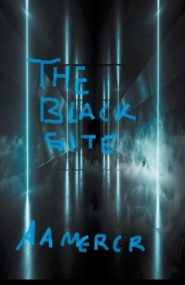 Book cover for The Black Site