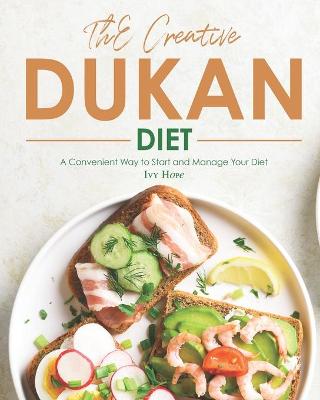 Book cover for The Creative Dukan Diet