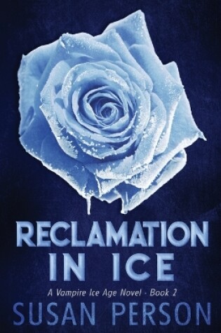 Cover of Reclamation in Ice