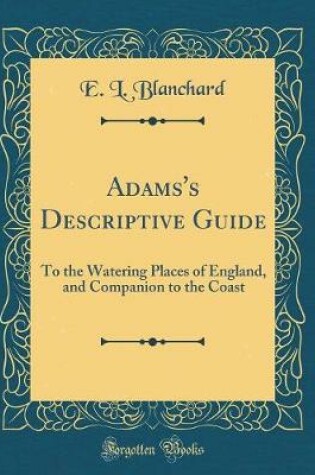 Cover of Adams's Descriptive Guide