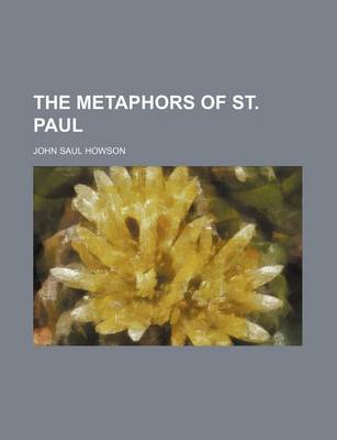 Book cover for The Metaphors of St. Paul