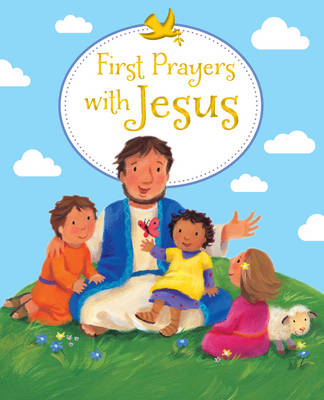 Book cover for First Prayers with Jesus