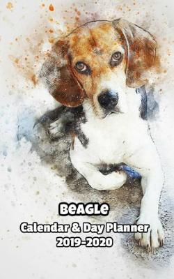 Book cover for Beagle Calendar & Day Planner 2019-2020