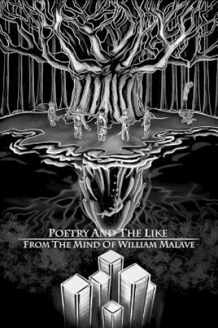 Cover of Poetry And The Like From The Mind Of William Malave