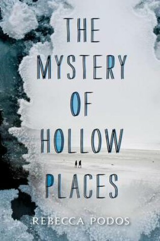 Cover of The Mystery of Hollow Places