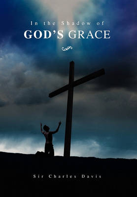 Book cover for In the Shadow of God's Grace