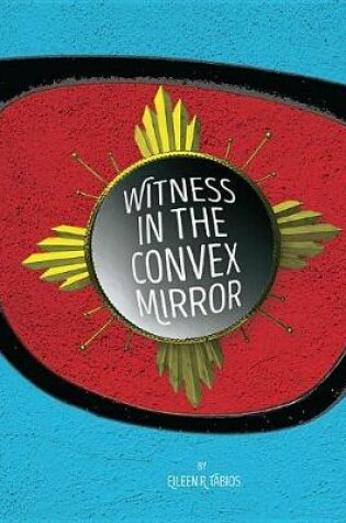 Cover of Witness in the Convex Mirror