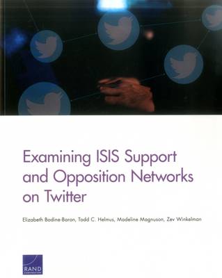 Book cover for Examining Isis Support and Opposition Networks on Twitter