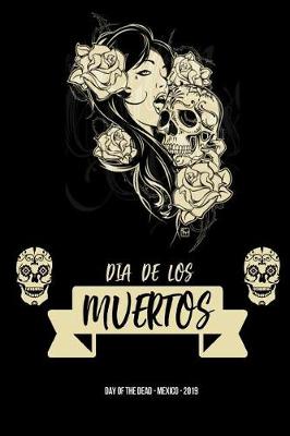 Book cover for Dia de Los Muertos