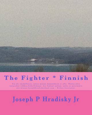 Book cover for The Fighter * Finnish