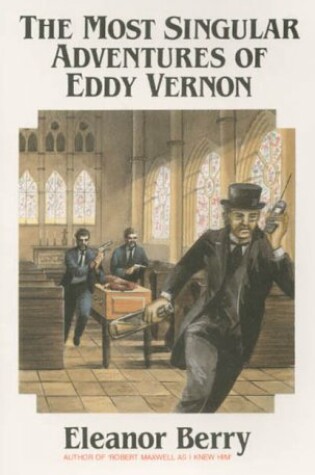 Cover of The Most Singular Adventures of Eddy Vernon