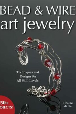 Cover of Bead & Wire Art Jewelry