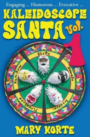 Cover of Kaleidoscope Santa, Vol 1