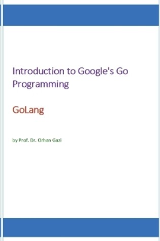 Cover of Introduction to Google's Go Programming Language