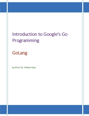 Book cover for Introduction to Google's Go Programming Language